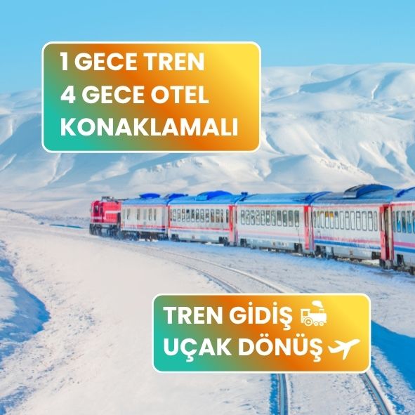 İstanbul Kalkışlı 5 Gece 6 Gün Benzersiz Doğu Ekspresi Turu